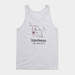 Kindness Is Magic Tank Top